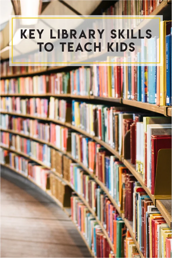 Key library skills to teach kids