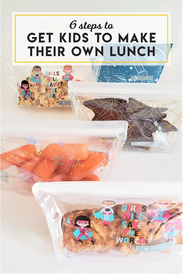 6 steps to get kids to make their own lunch