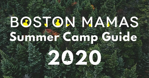 Summer Camp Guide 2020 Boston Mamas
