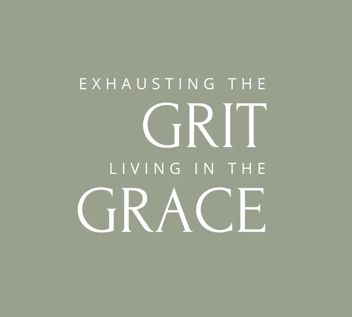 Grit & Grace