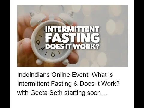 Indoindians Online Event: What is Intermittent Fasting? Does it really work?
