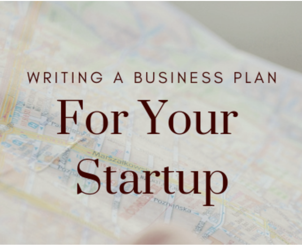 Writing a Business Plan for Your Startup