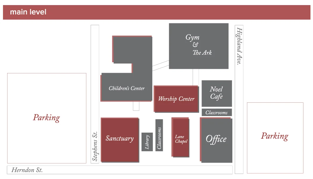 Stop by the office and/or follow the signage around the church grounds to locate rooms on the lower and upper levels of Noel's campus.