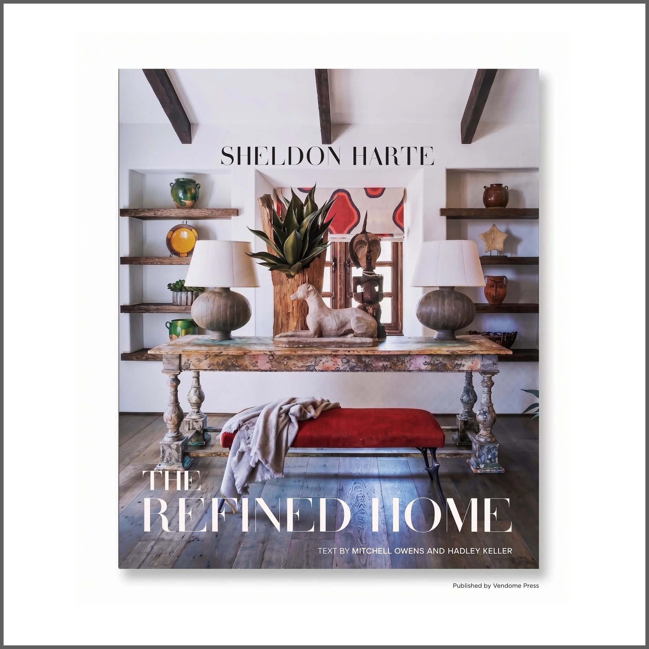 Sheldon Harte: The Refined Home Book Signing