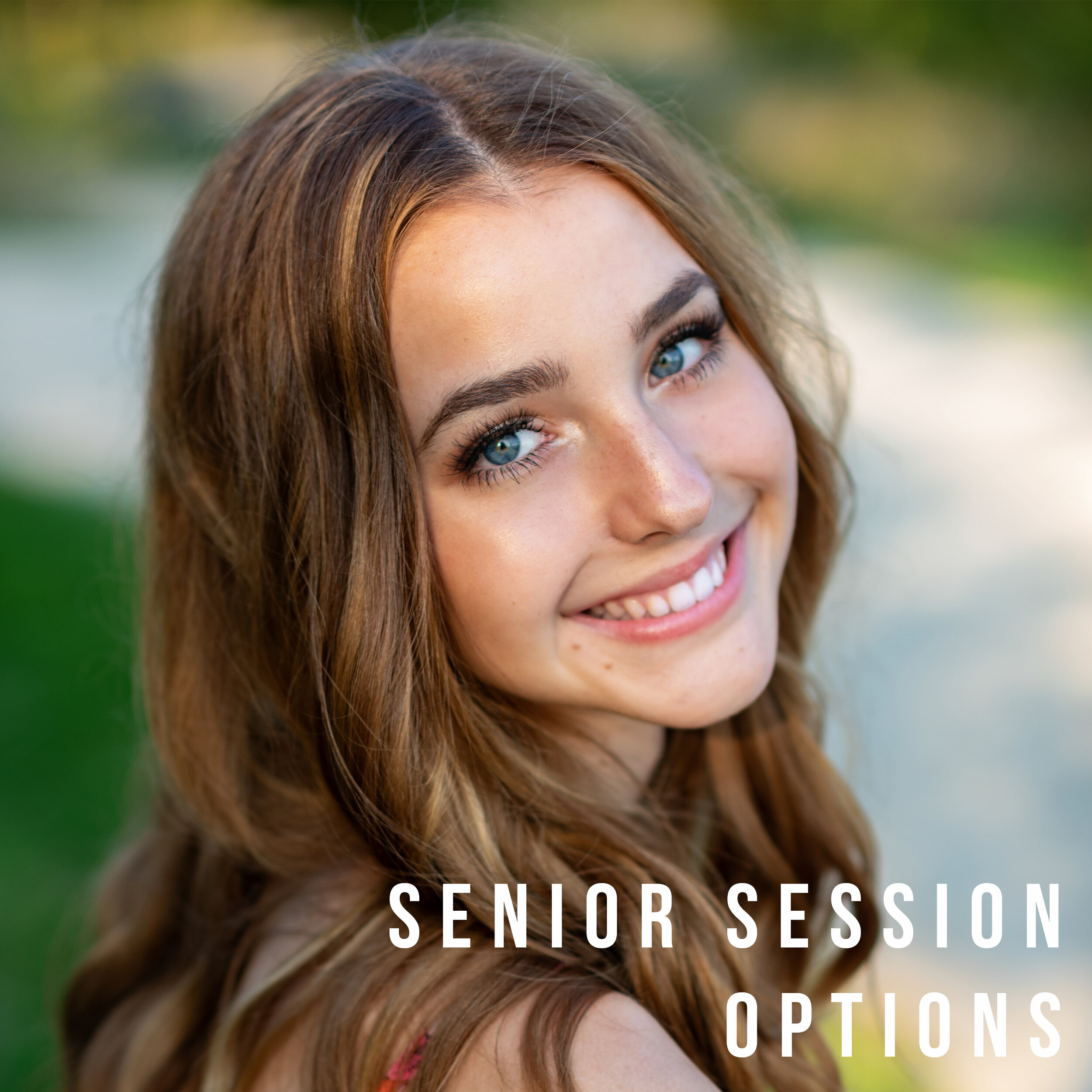 Senior Session Options