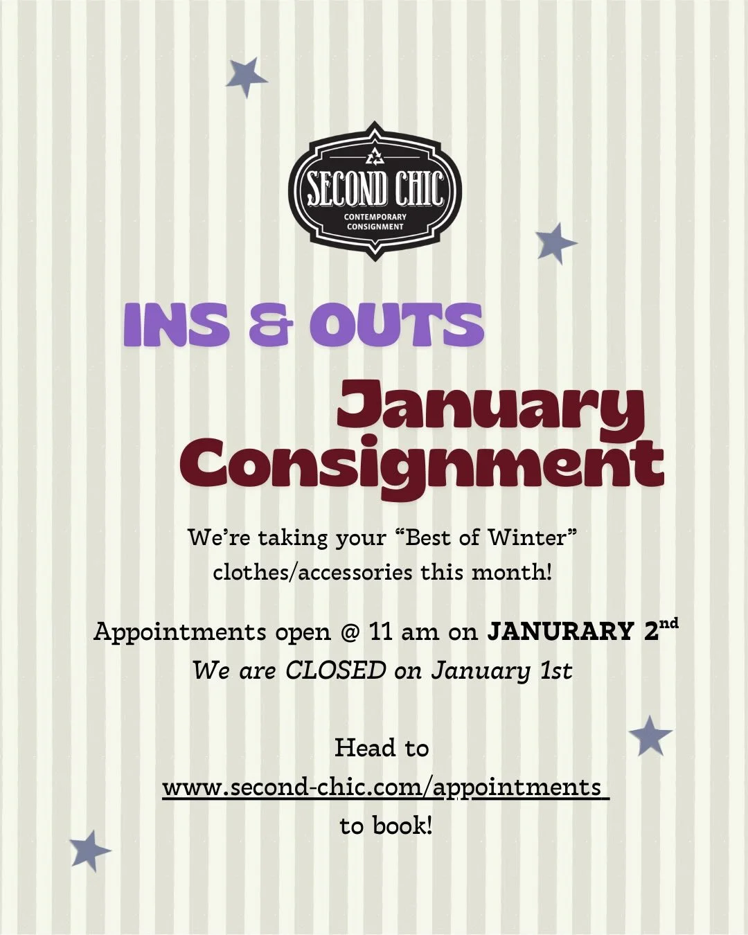 January Appointments are OPEN for booking on our website! 

This month we are looking for the BEST OF WINTER. Our stores are super stocked already. Please review our Ins and Outs for January before your appointment, so you know what our stores are lo