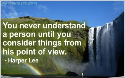 Picture Description: Quote by Lee Harper, "You never understand a person until you consider things from his point of View." A waterfall and rainbow are in the background. 