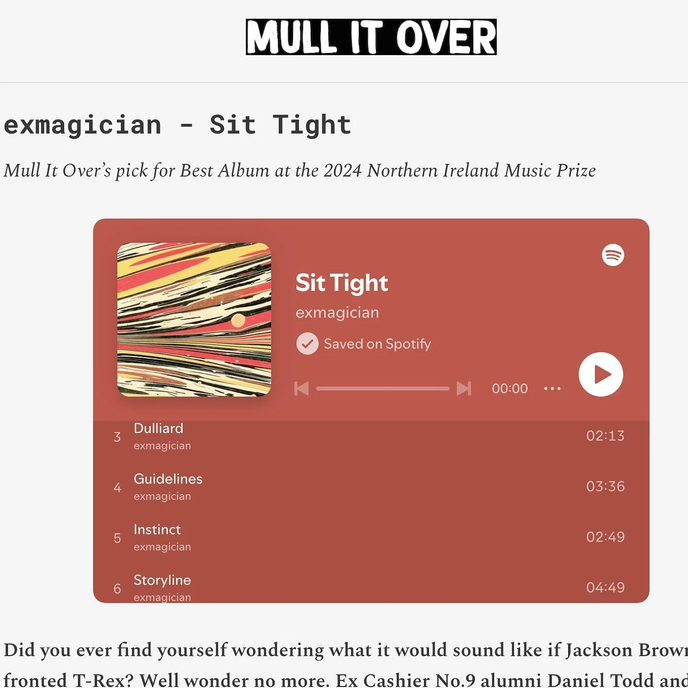 Thanks @mullitoverfyi for choosing Sit Tight as their pick for the #nimusicprize album of the year 🤜🤛 Read their run through of all the nominees in the link in our stories. 👀