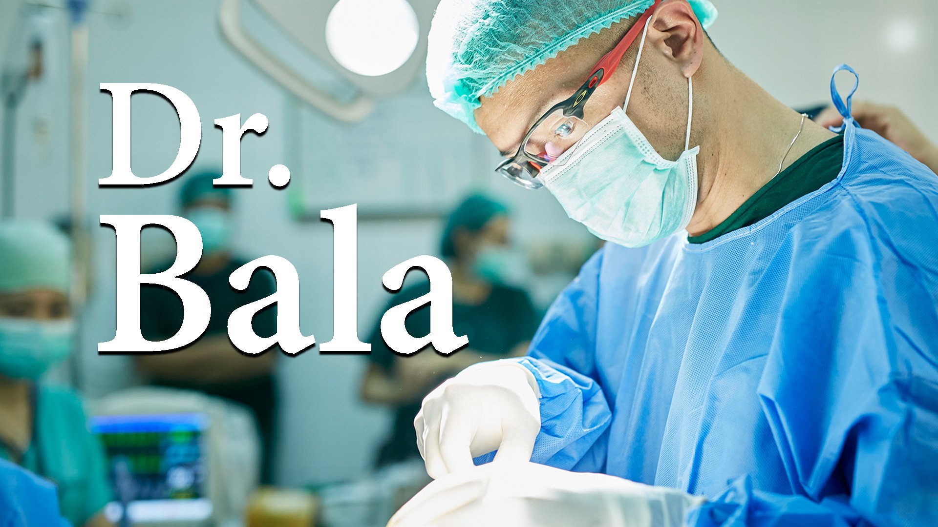 ドキュメンタリー映画”Dr. Bala”がAmazon Prime Japanで配信開始！！Dr. Bala is on Amazon Prime Japan.