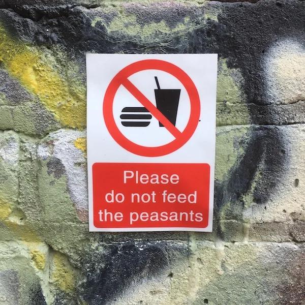 Please Do Not Feed The Peasants Sticker by Chris Blake Chappell