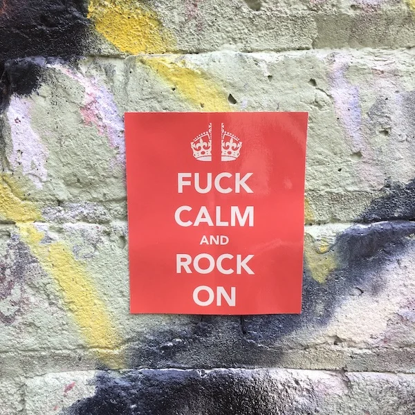 Fuck Calm And Rock On Sticker by Chris Blake Chappell