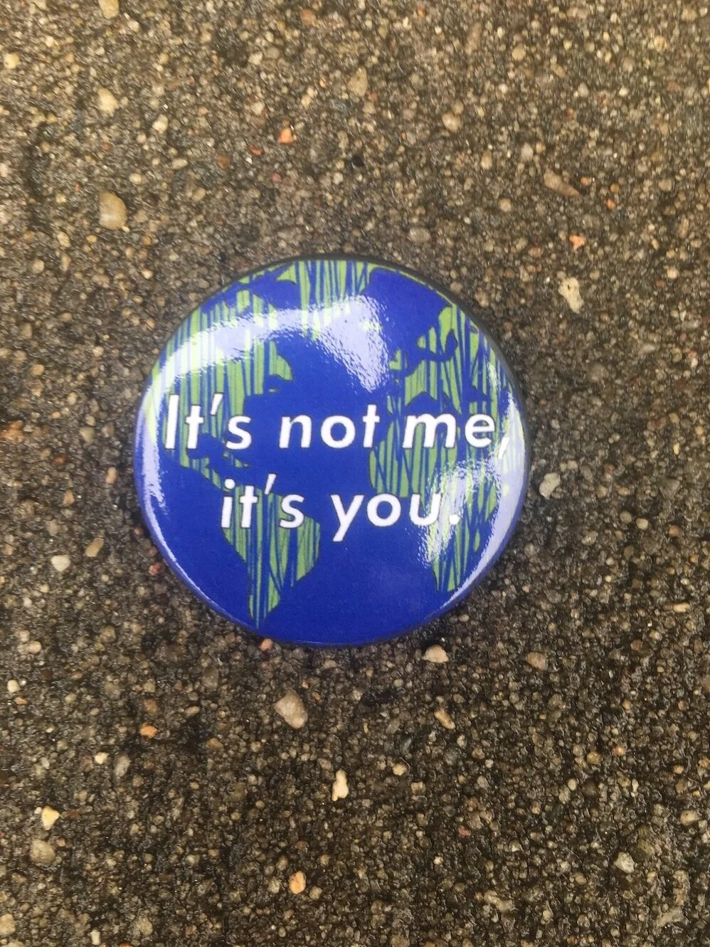 "It's Not Me" Button by Chris Blake Chappell