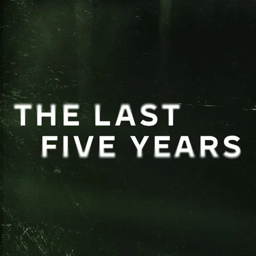thelastfiveyears.webp