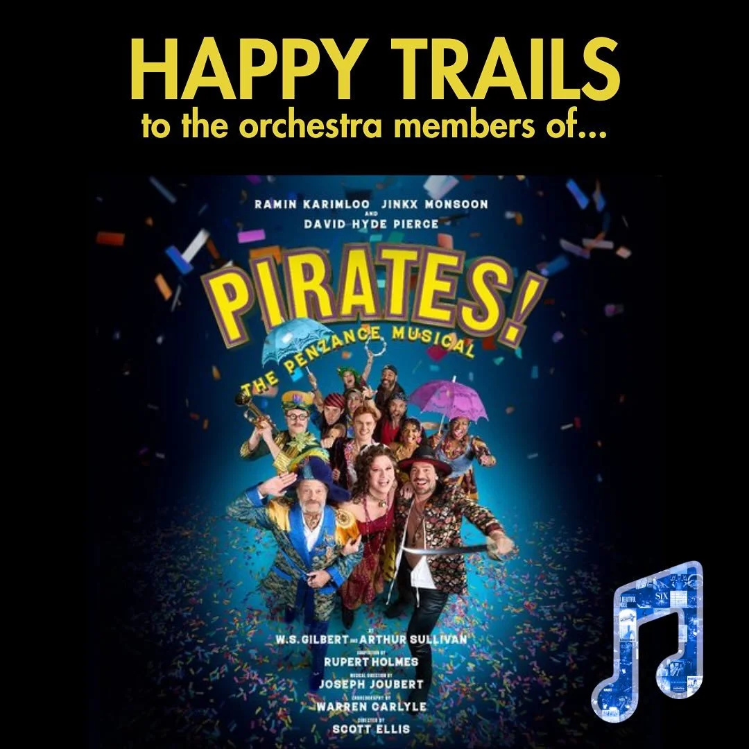 Happy Closing to the orchestra, cast, and crew of Pirates! The Penzance Musical! @roundaboutnyc @raminkarimloo @thejinkx @davidhydepierce @nick_barasch @prestontboyd @sawmie