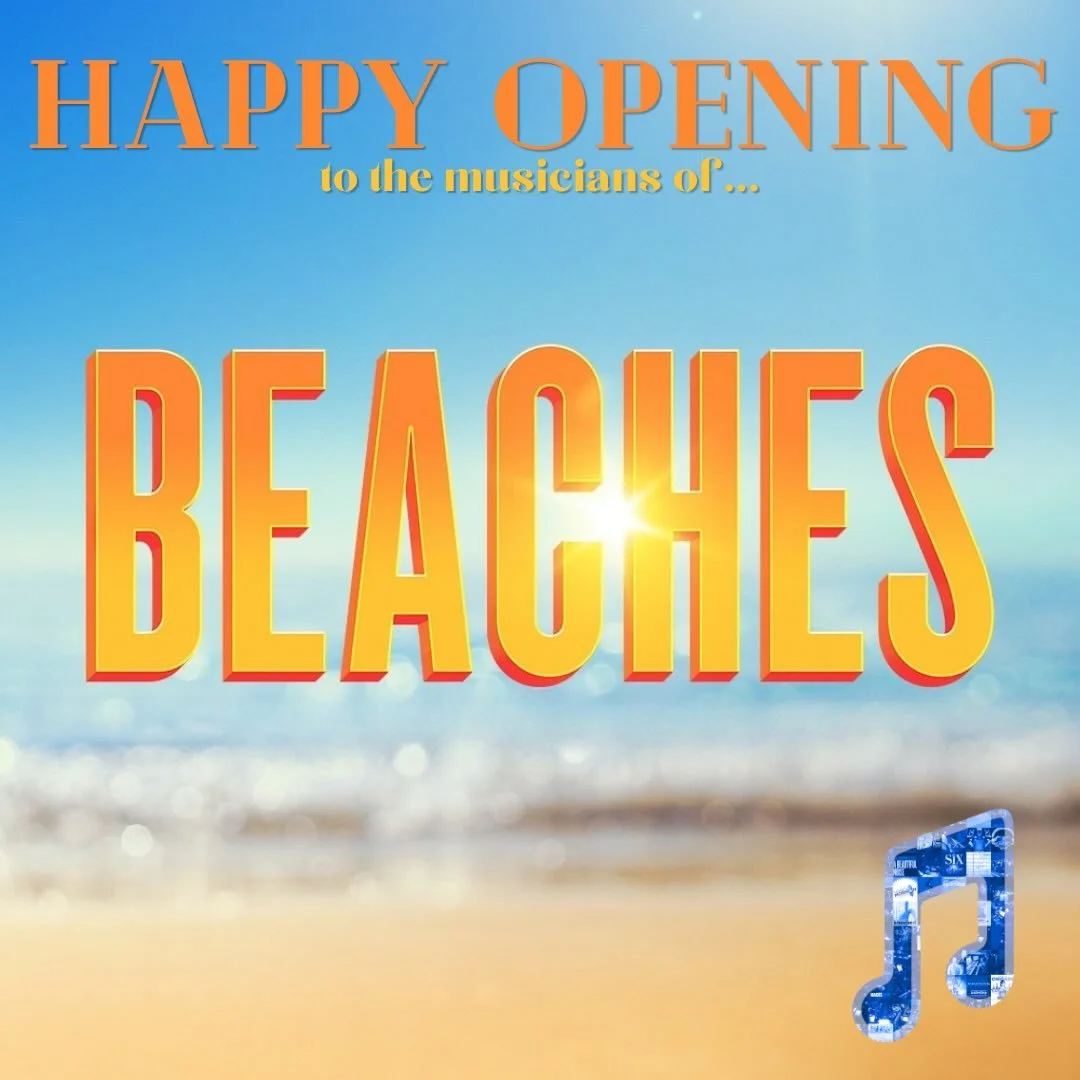 Happy Opening to the musicians, cast, and crew of Beaches!

@beachesthemusical @beachestheband @broadwaymusicians #openingnight