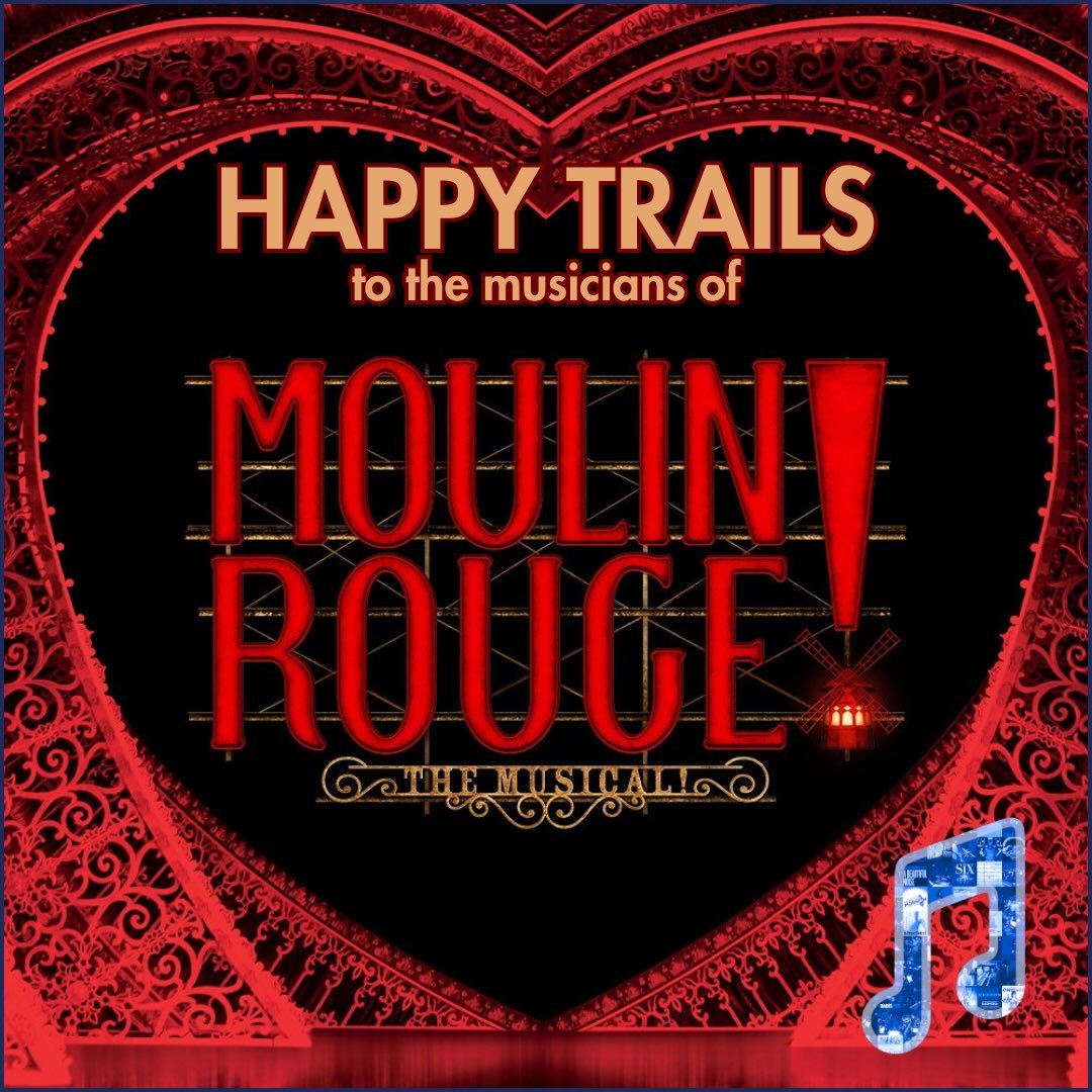 Happy Closing to the musicians, cast, and crew of Moulin Rouge! 

@moulinrougebway @broadwaymusicians
