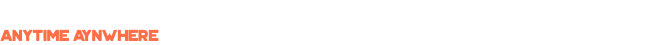 ANYTIME AYNWHERE.png