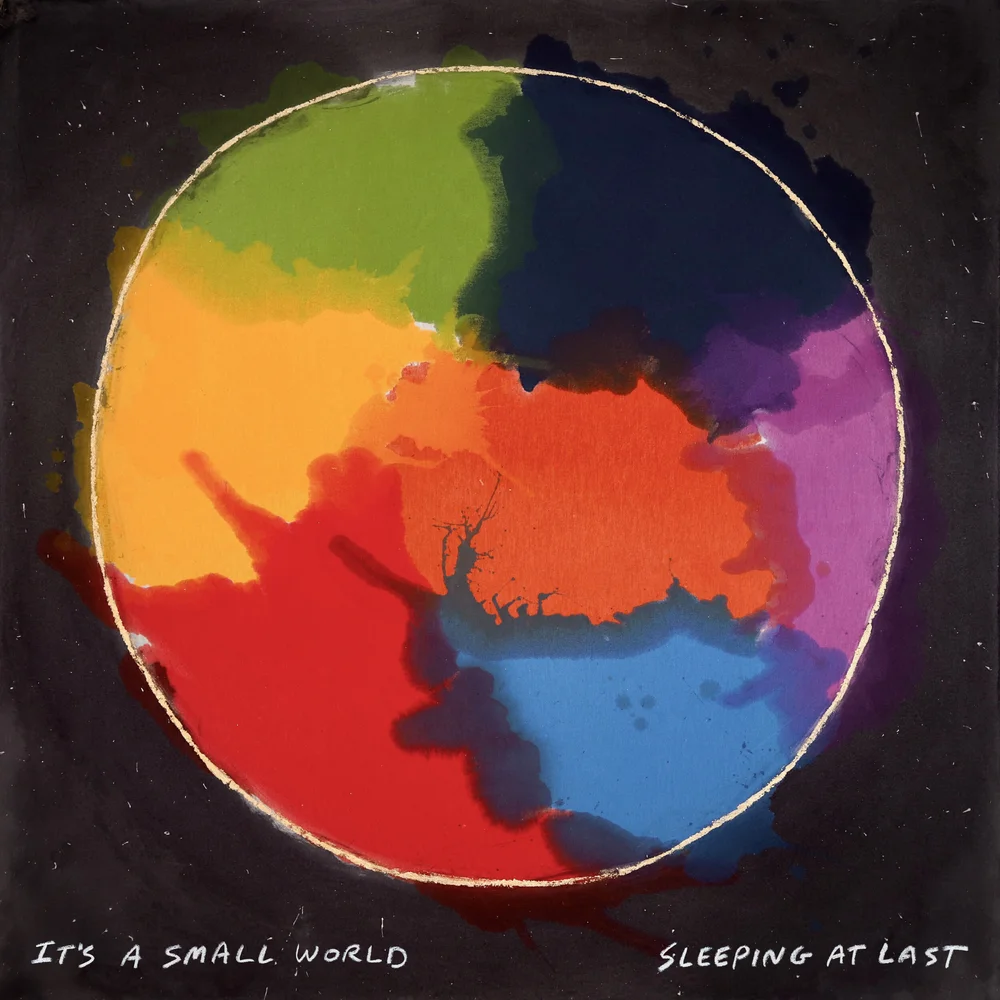 It S A Small World Sleeping At Last