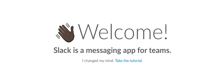 Slack’s welcoming hand that doesn’t discriminate