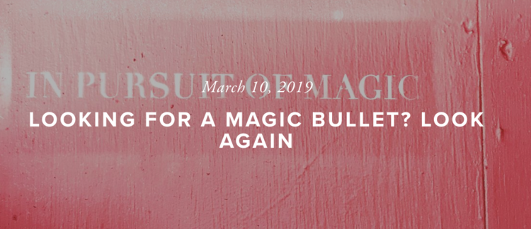 Looking For A Magic Bullet? Look Again ~via @MacKidMamaBear’s #99walks