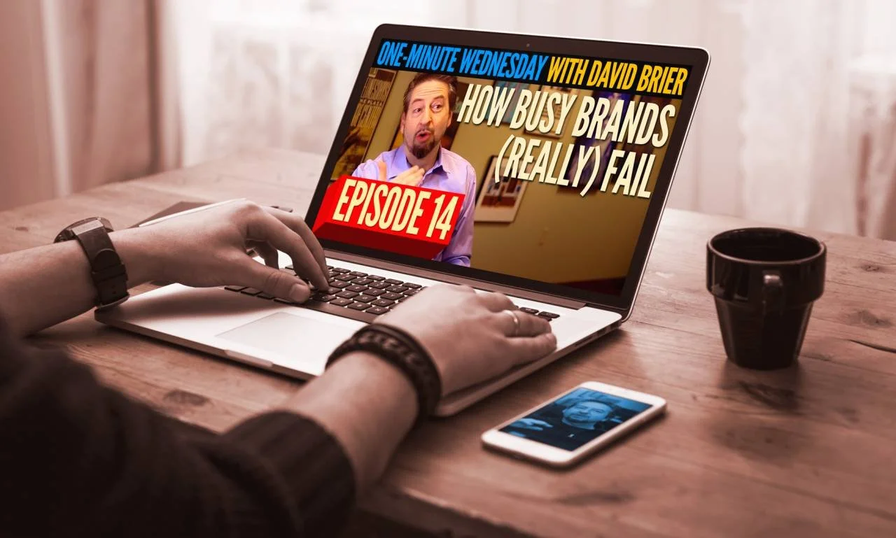 How Busy Brands (Really) Fail — In 60 Seconds ~via @DavidBrier 