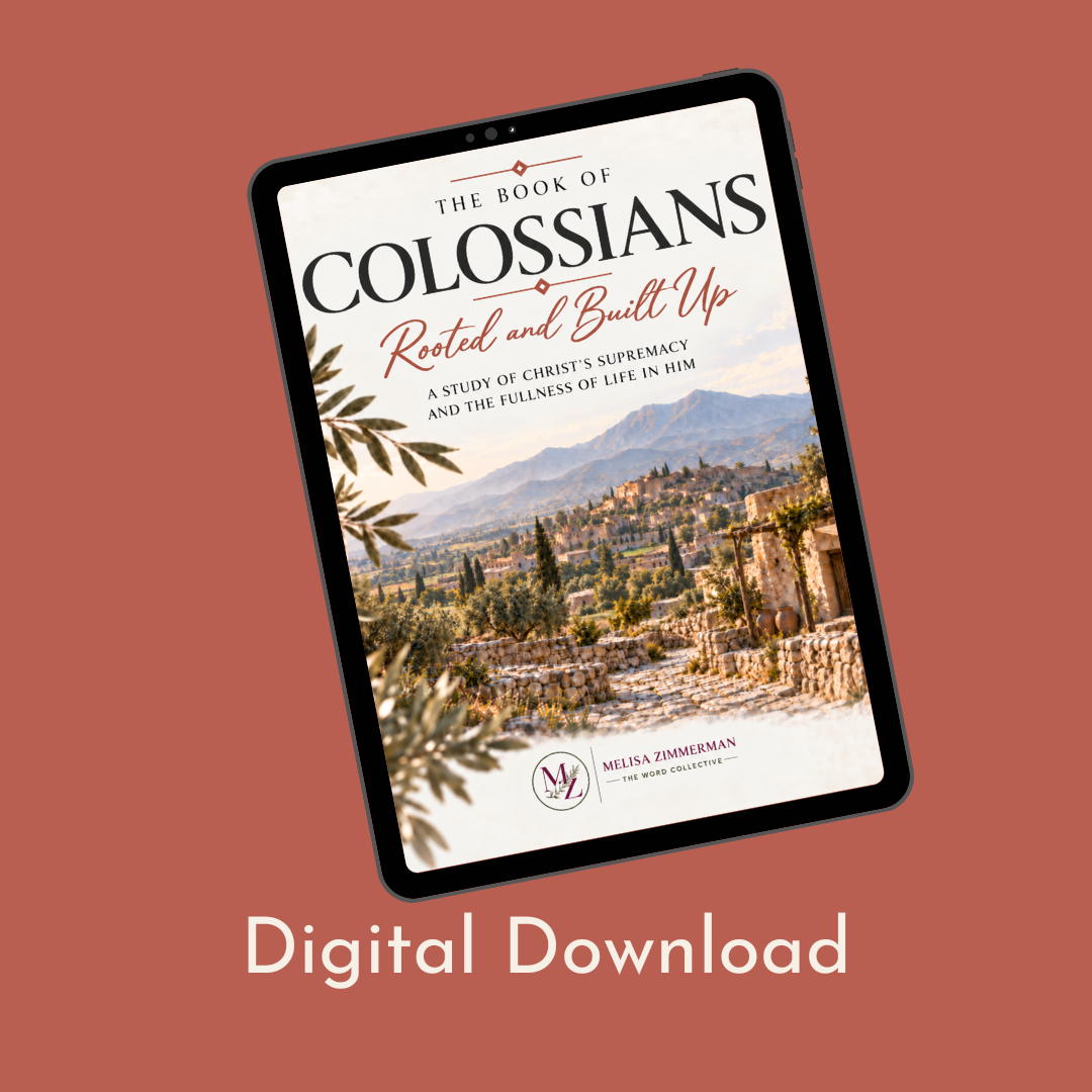 Colossians Bible Study ~ Rooted and Built Up