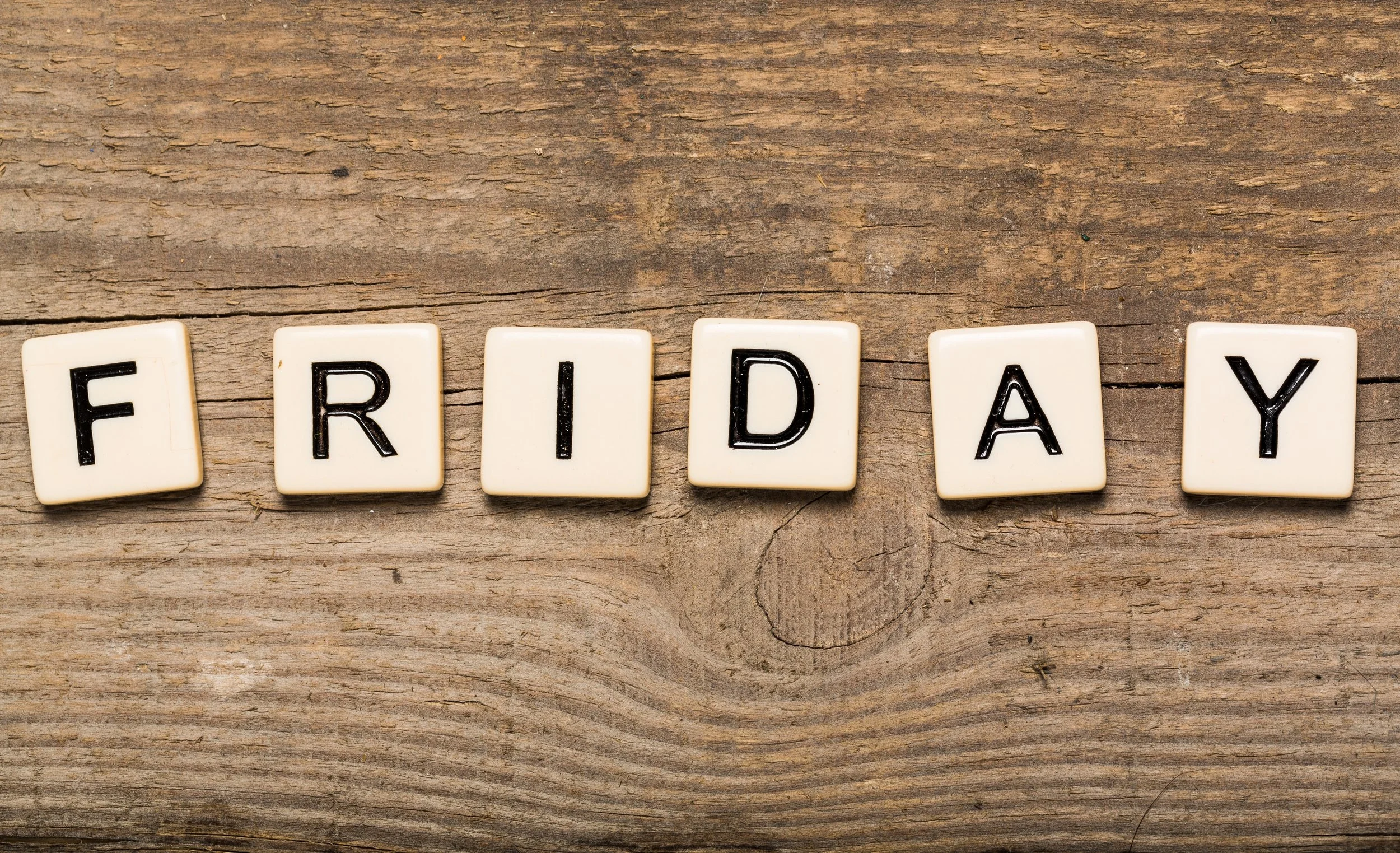 Friday on Wood.jpeg