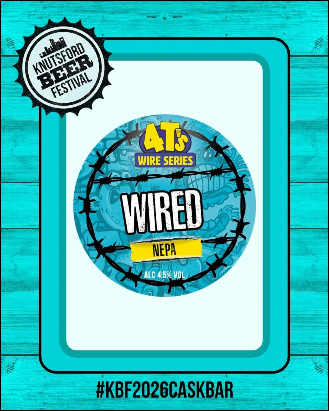 🍺 CASK BAR BEER ANNOUNCEMENT
We're please to welcome @4Tsbrewery onto our festival cask bar again this year. We'll be serving WIRED - a 4.5% NEPA, hopped with Sabro bringing you a smooth rich mouthful with citrus, tropical &amp; stone fruit aromas. 