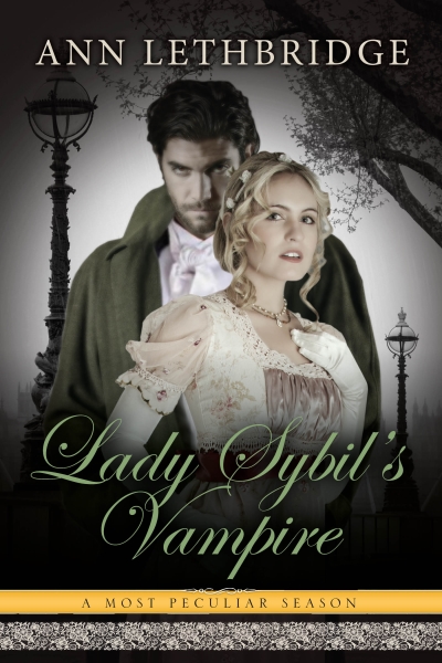 Lady Sybil's Vampire (A Most Peculiar Season Book 5)
