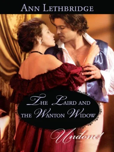 The Laird and the Wanton Widow (Ladies of the Night)