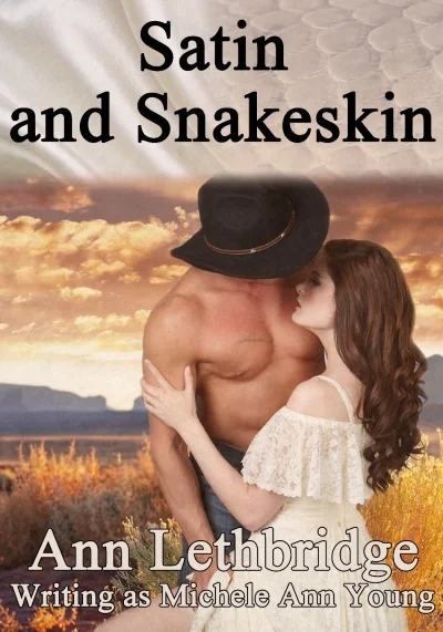 Satin and Snakeskin (Brides of the West)