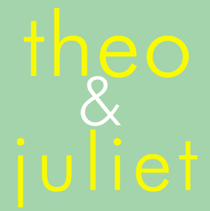 Theo & Juliet