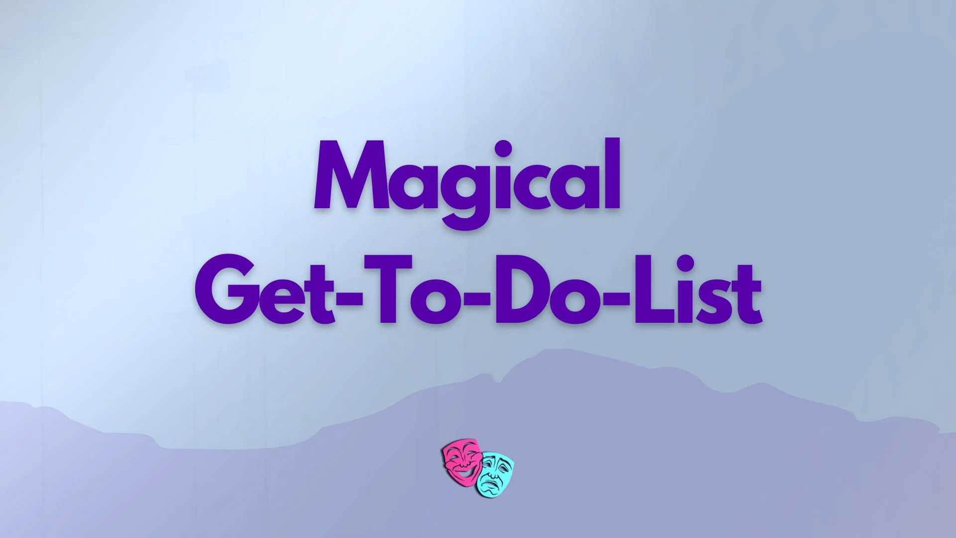 Magical Get-To-Do-List.jpg
