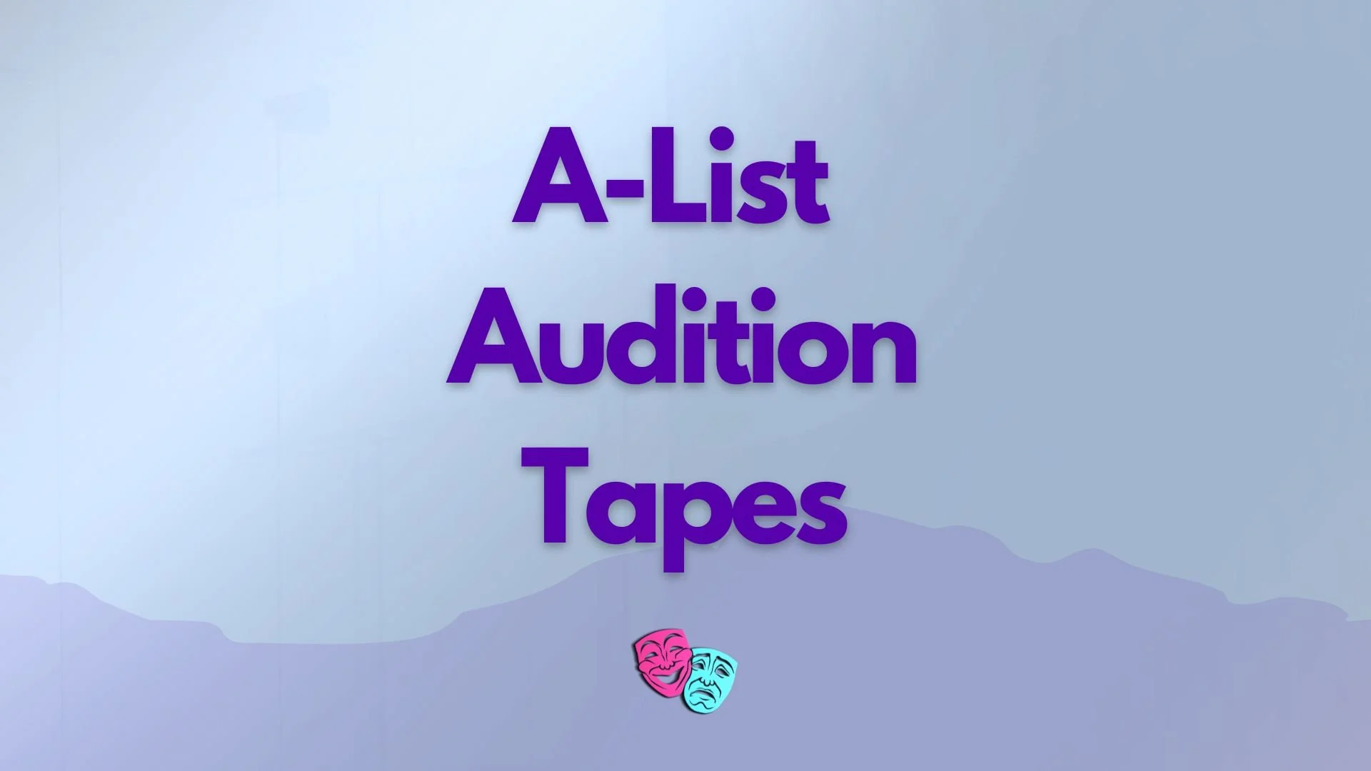 A-List Audition Tapes.jpg
