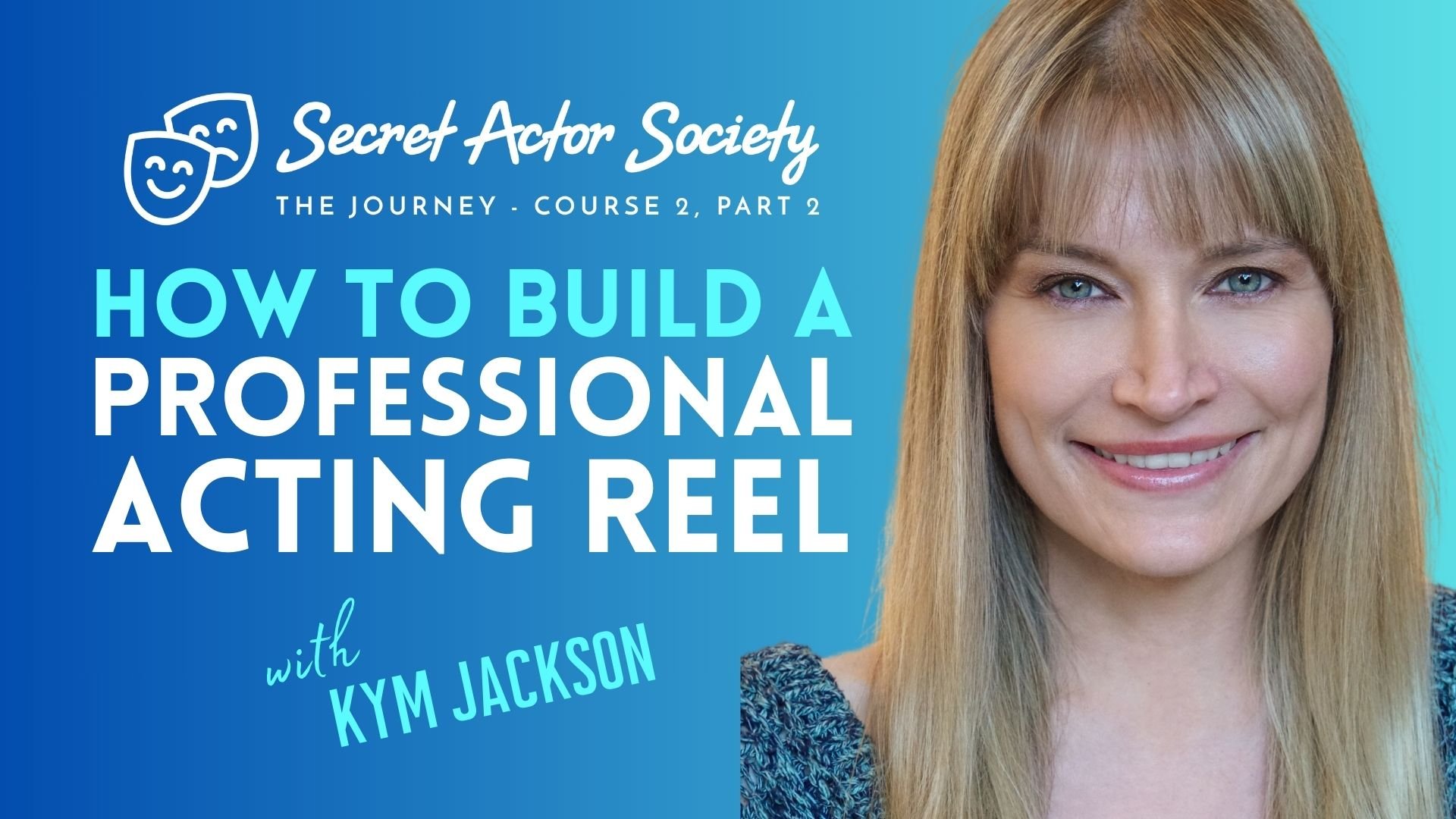 How To Build a Professional Acting Reel (Copy)