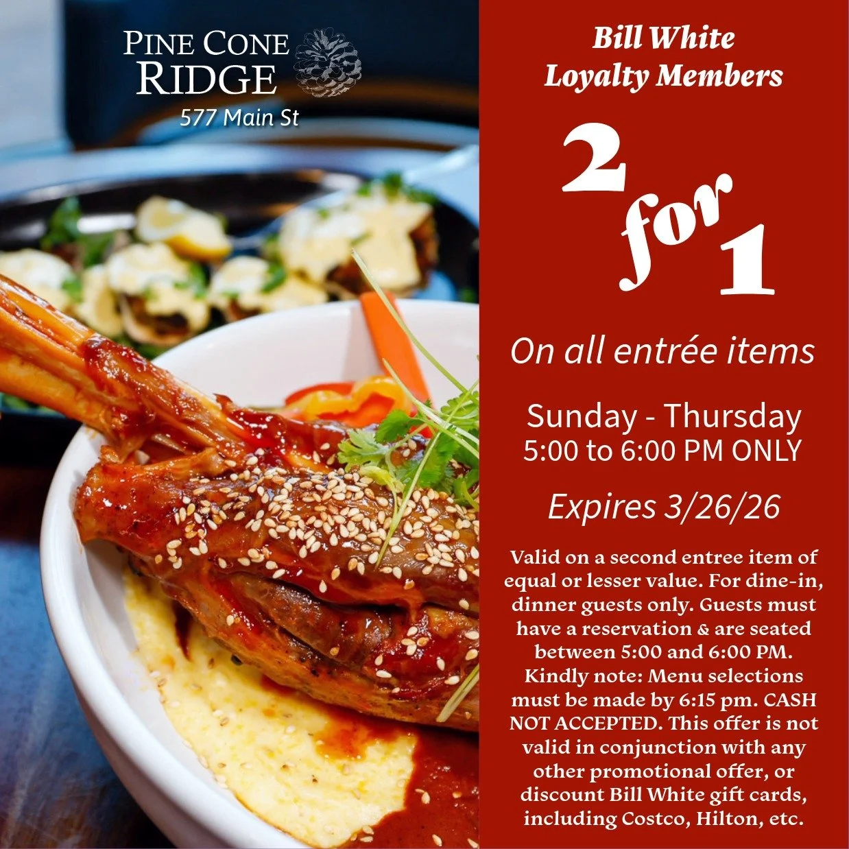 Pine Cone Ridge 2-for-1 Special