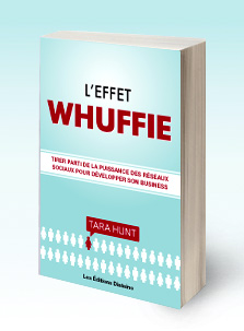 L'effet Whuffie de Tara Hunt