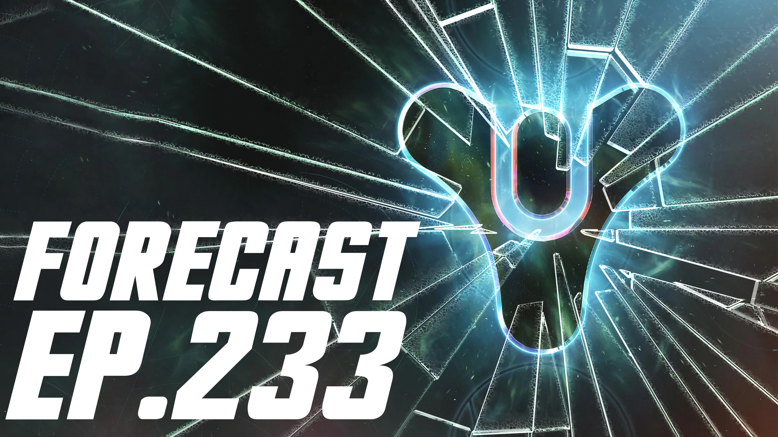 The Forecast Ep. 232 | Destiny's Final Shape