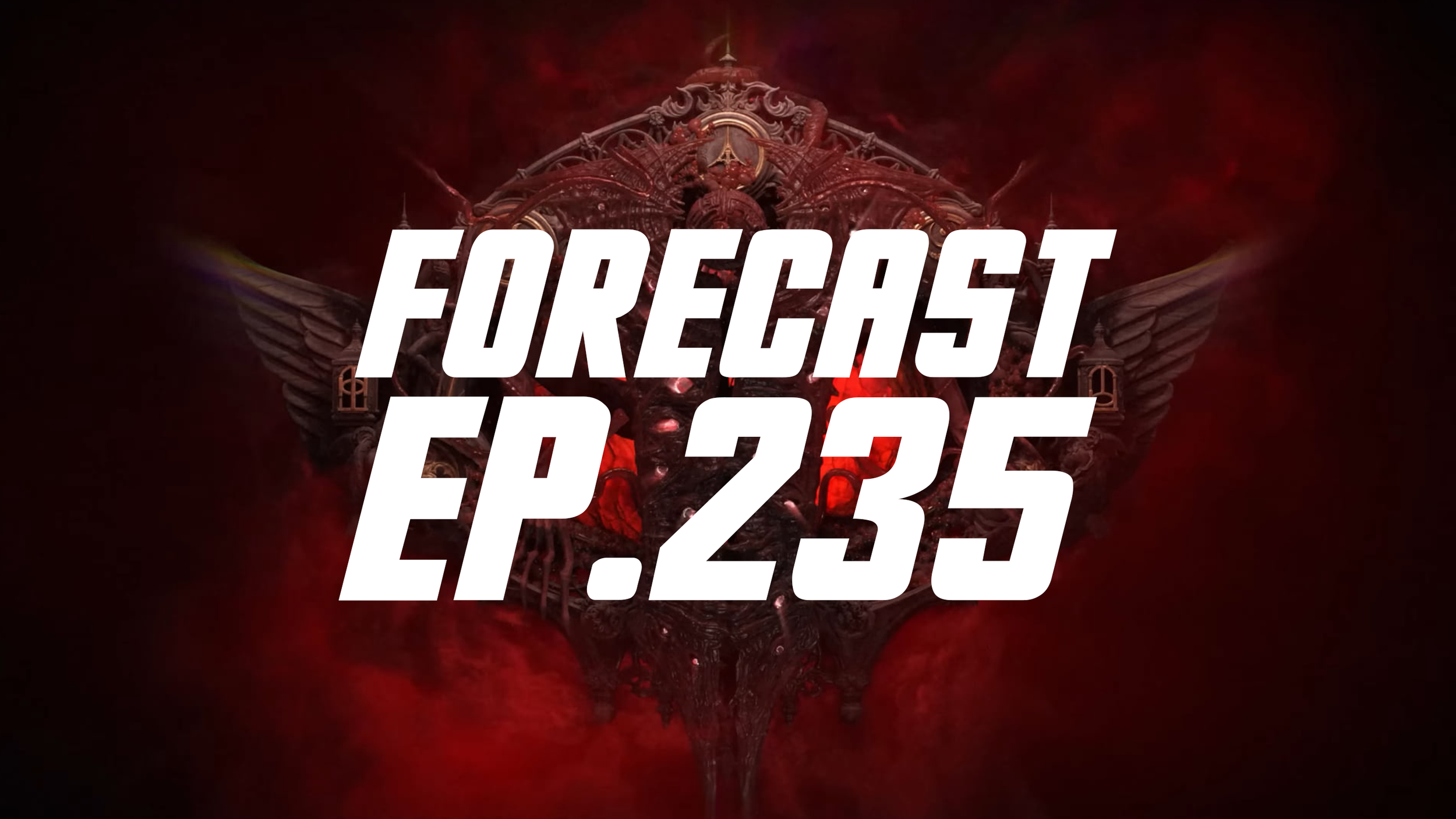 The Forecast Ep. 235 | Cool PoE2 Martyr Event