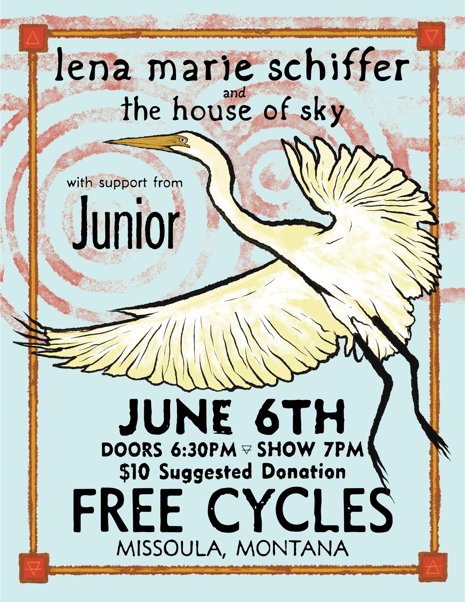 Lena Marie Schiffer and the House of Sky, with support from Junior!