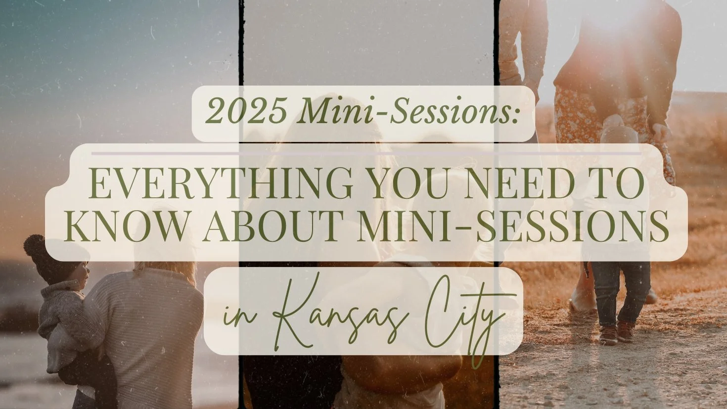 2025 Mini-Sessions: Everything You Need to Know About Mini-Sessions in Kansas City