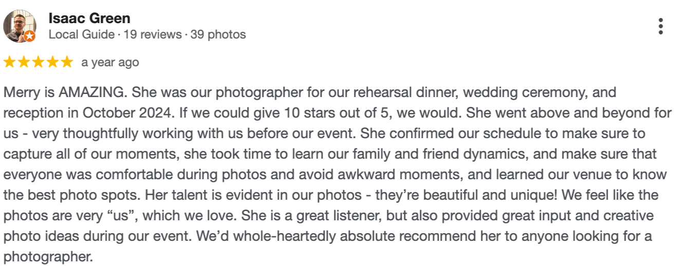Screenshot of a Google review by Isaac Green, praising a photographer named Merry for her work during a wedding event, including rehearsal dinner, wedding ceremony, and reception in October 2024 in Kansas City.