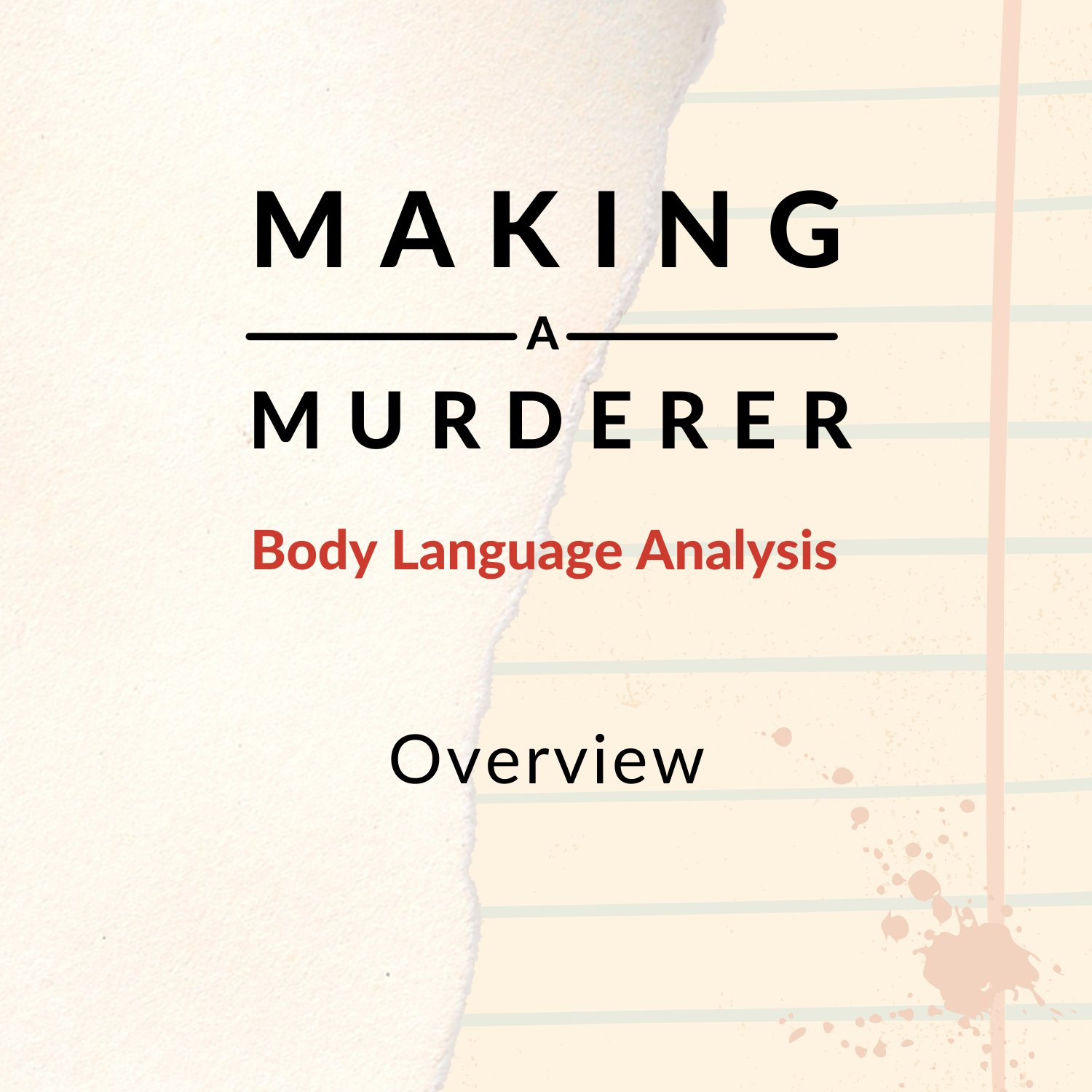 Making a Murderer Body Language, Truth and Lies | Sophie Zadeh | Expert ...