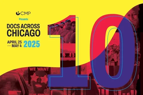 Block Club Chicago -- Doc10 Film Festival Celebrates A Decade Of Documentaries With 10 Premieres