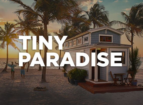 Tiny Paradise Airing Fridays on HGTV