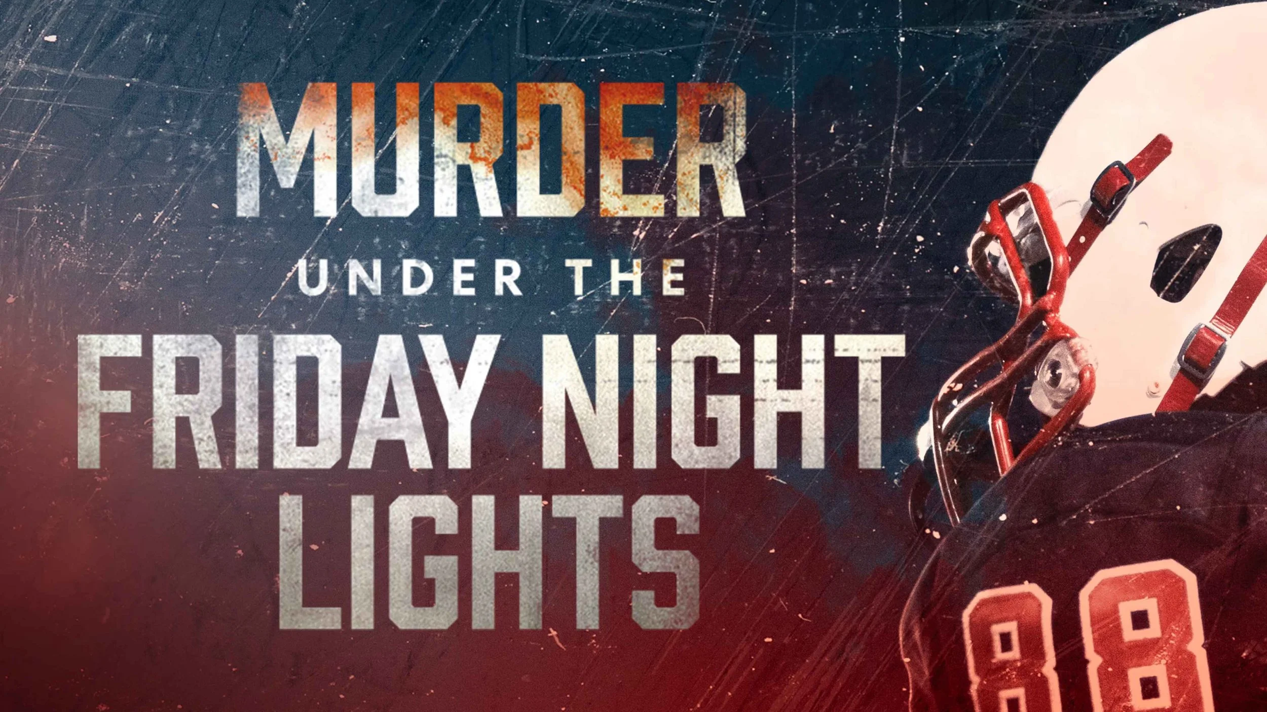 Murder Under the Friday Night Lights - Season 3