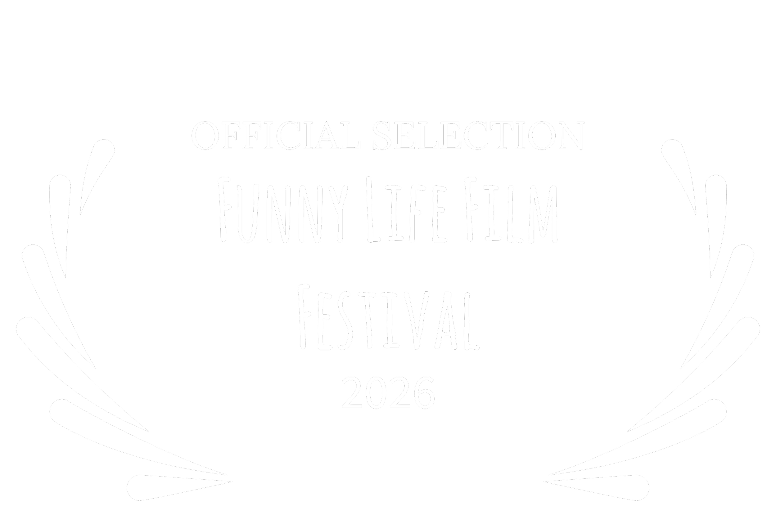 OFFICIALSELECTION-FunnyLifeFilmFestival-2026 (1).png