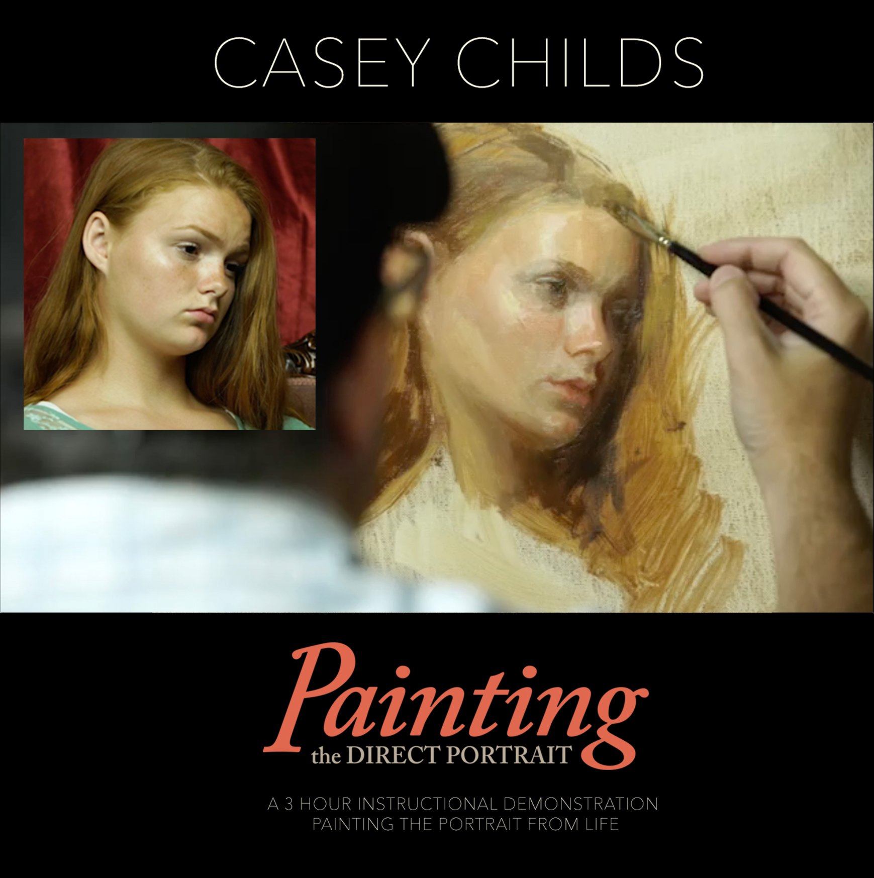 Painting the Direct Portrait by Casey Childs