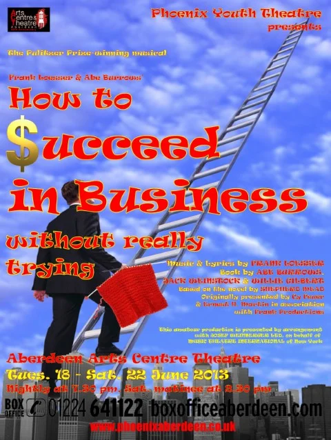 Phoenix Youth Theatre’s How to Succeed in Business Without Really Trying (2013)