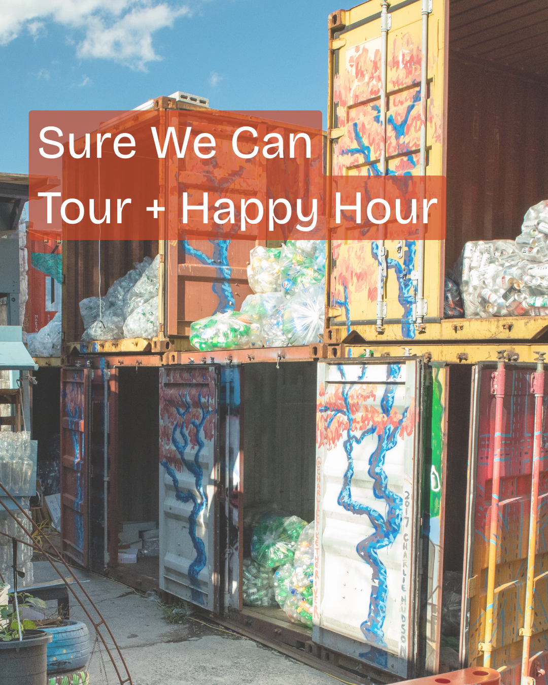 Recycling Center Tour + Happy Hour @ Sure We Can in Brooklyn